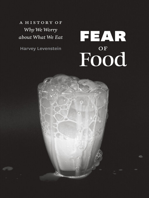 Title details for Fear of Food by Harvey Levenstein - Available